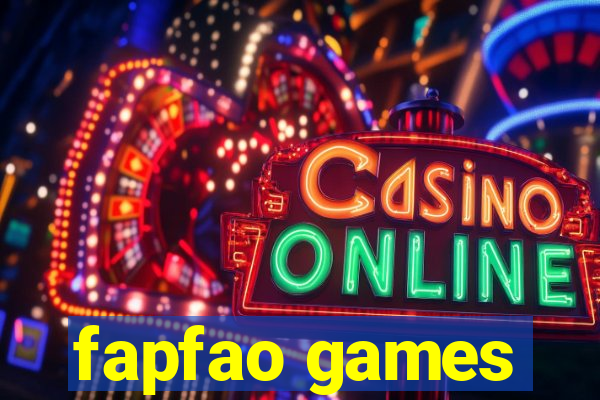 fapfao games